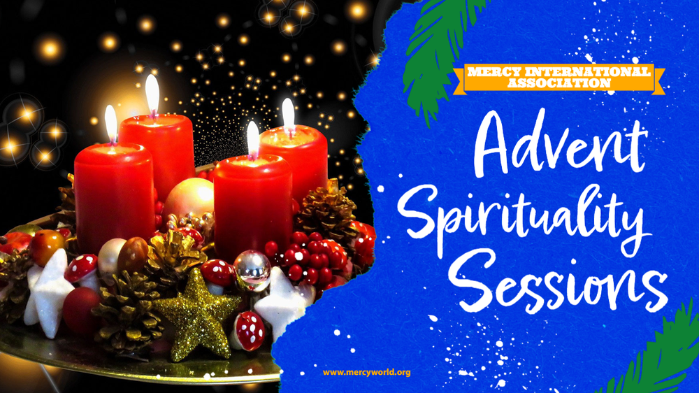 2022 Mercy Spirituality: Advent Series
